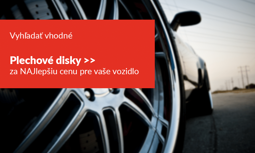 vyhladat vhodne plechove disky za najlepsiu cenu pre vase vozidlo